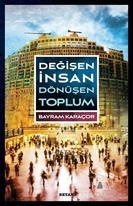 Değişen İnsan Dönüşen Toplum