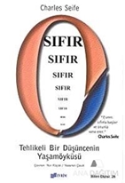 Sıfır Tehlikeli Bir Düşüncenin Yaşamöyküsü