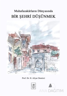 Bir Şehri Düşünmek