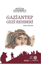Gaziantep Gezi Rehberi / Ciltli