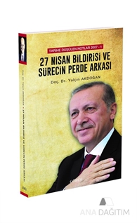 27 Nisan Bildirisi ve Sürecin Perde Arkası