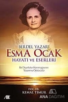 Berdel Yazarı Esma Ocak Hayatı ve Eserleri