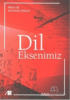 Dil Eksenimiz