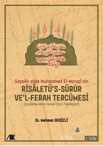 Saçaklı-Zade Muhammed El-Maraşi'nin Risaletü's-sürur ve'l-ferah Tercümesi