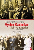 Tanzimat'tan Cumhuriyet'e Aydın Kadınlar