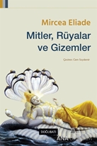 Mitler, Rüyalar ve Gizemler