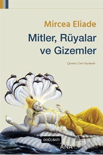 Mitler, Rüyalar ve Gizemler