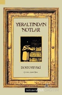 Yeraltından Notlar