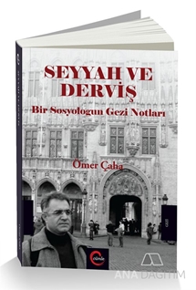 Seyyah ve Derviş