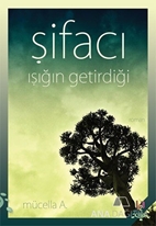 Şifacı : Işığın Getirdiği