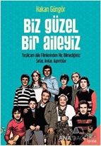 Biz Güzel Bir Aileyiz