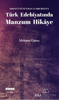 Türk Edebiyatında Manzum Hikaye