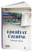 Edebiyat Üzerine