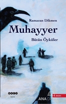 Muhayyer Bütün Öyküler