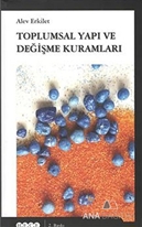 Toplumsal Yapı ve Değişme Kuramları