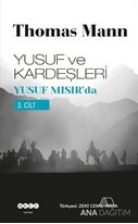 Yusuf ve Kardeşleri 3. Cilt - Yusuf Mısır'da