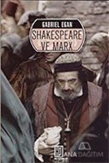 Shakespeare ve Marx