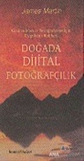 Doğada Dijital Fotoğrafçılık