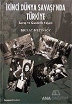 İkinci Dünya Savaşında Türkiye