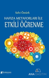 Hafıza Metaforları ile Etkili Öğrenme