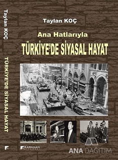 Ana Hatlarıyla Türkiye'de Siyasal Hayat