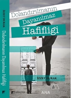 Dolandırılmanın Dayanılmaz Hafifliği