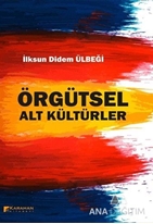 Örgütsel Alt Kültürler