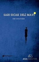 Sarı Sıcak Deli Mavi