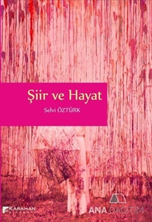 Şiir ve Hayat