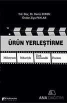 Ürün Yerleştirme Milenyum İtibariyle Türk Sinemasındaki Durum