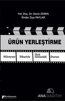 Ürün Yerleştirme Milenyum İtibariyle Türk Sinemasındaki Durum