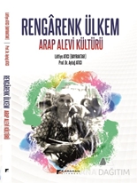 Rengarenk Ülkem Arap Alevi Kültürü