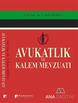 Avukatlık ve Kalem Mevzuatı