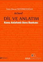 10. Sınıf Dil ve Anlatım Konu Anlatımlı Soru Bankası