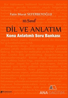 10. Sınıf Dil ve Anlatım Konu Anlatımlı Soru Bankası