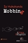 İş Hukuku Açısından Mobbing