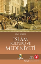 İslam Kültürü Ve Medeniyeti