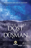 İslama Göre Dost ve Düşman