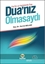 Kur'an ve Hadislerde Dua - Dua'nız Olmasaydı