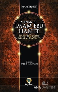 Menakıb-ı İmam Ebu Hanife - İmam Ebu Yusuf İmam Muhammed