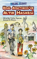 Kral Amatokos’un Altın Maskesi & Edirne’den Traklar Diyarına Uzanan Bir Macera