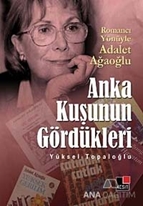 Anka Kuşunun Gördükleri