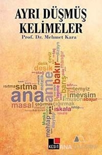 Ayrı Düşmüş Kelimeler