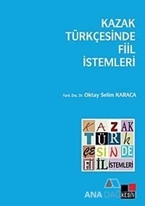 Kazak Türkçesinde Fiil İstemleri