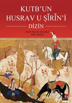 Kutb'un Husrav u Şirin'i : Dizin