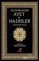 Kültürümüzde Ayet ve Hadisler