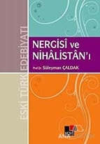 Nergisi ve Nihalistan'ı