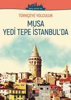 Musa Yedi Tepe İstanbul'da