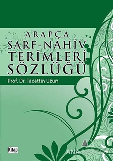 Arapça Sarf - Nahiv Terimleri Sözlüğü