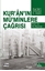 Kur'an'ın Mü'minlere Çağrısı